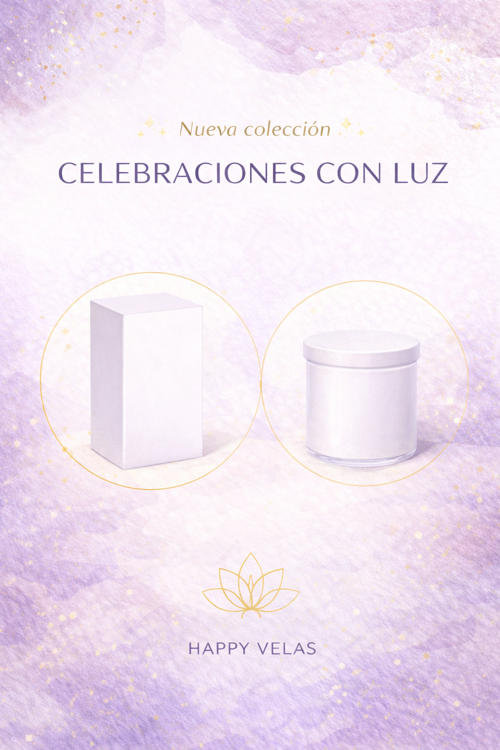 ✨ Celebraciones con Luz – Colección especial Happy Velas